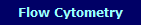 Flow Cytometry